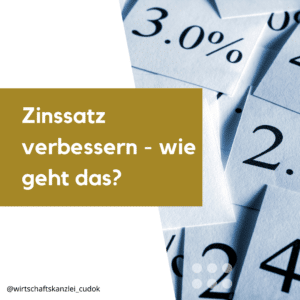 Zinssatz verbessern - wie geht das?