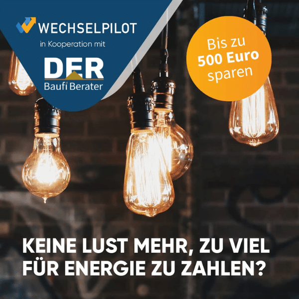 Strom- und Gasnachzahlungen vermeiden Wechselpilot Der Baufi Berater