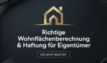 Wohnflächenberechnung erklärt – korrekte Quadratmeterangaben und Haftungsrisiken für Eigentümer
